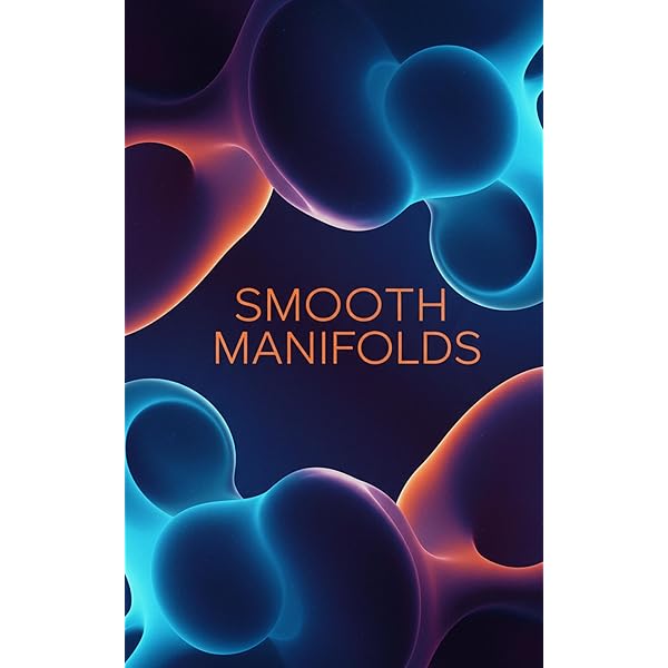 Manifolds, Tensors, and Forms: An Introduction for